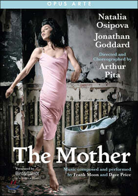 Arthur Pita ߷ 'Ӵ' (The Mother)