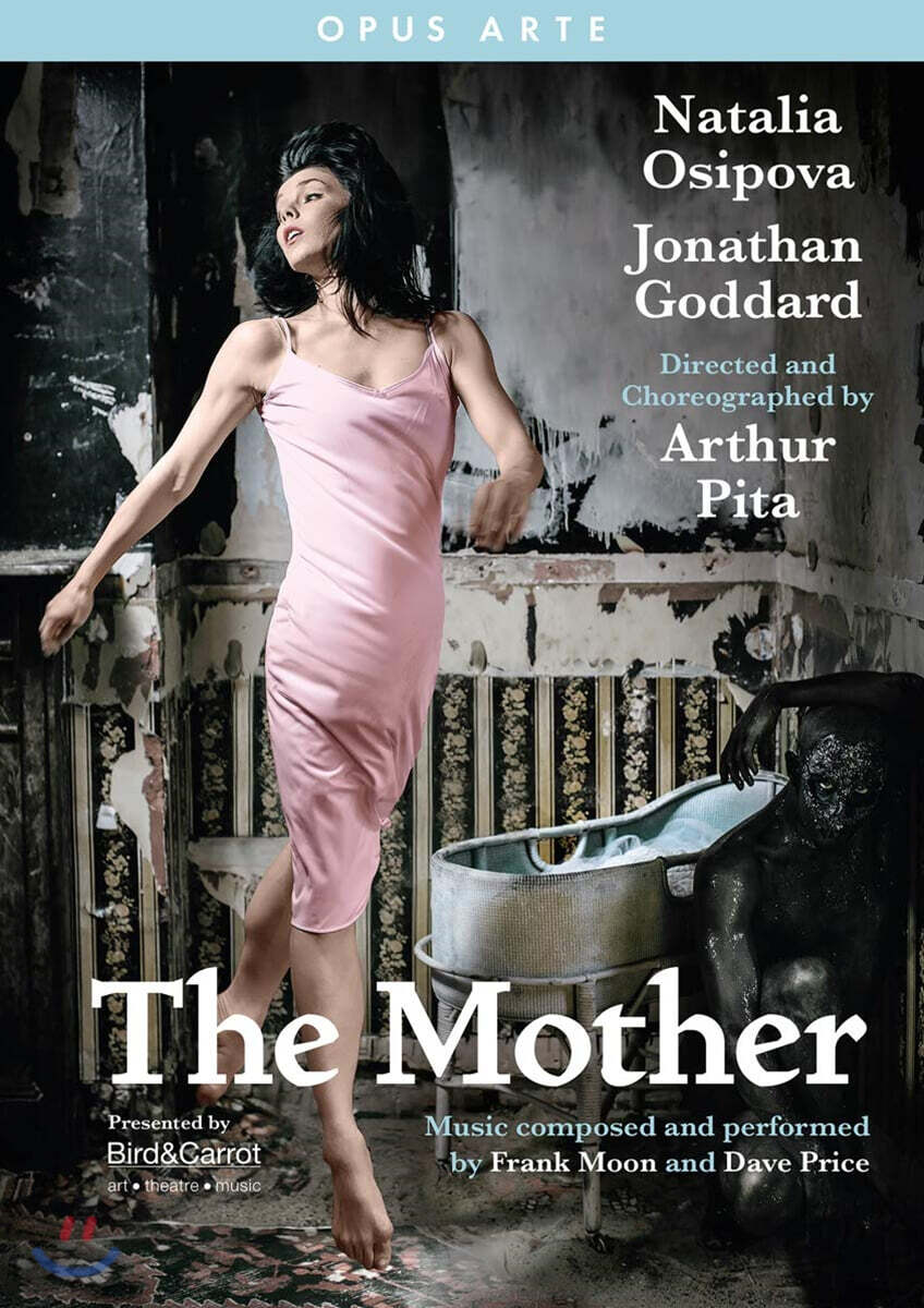 Arthur Pita 발레 '어머니' (The Mother)