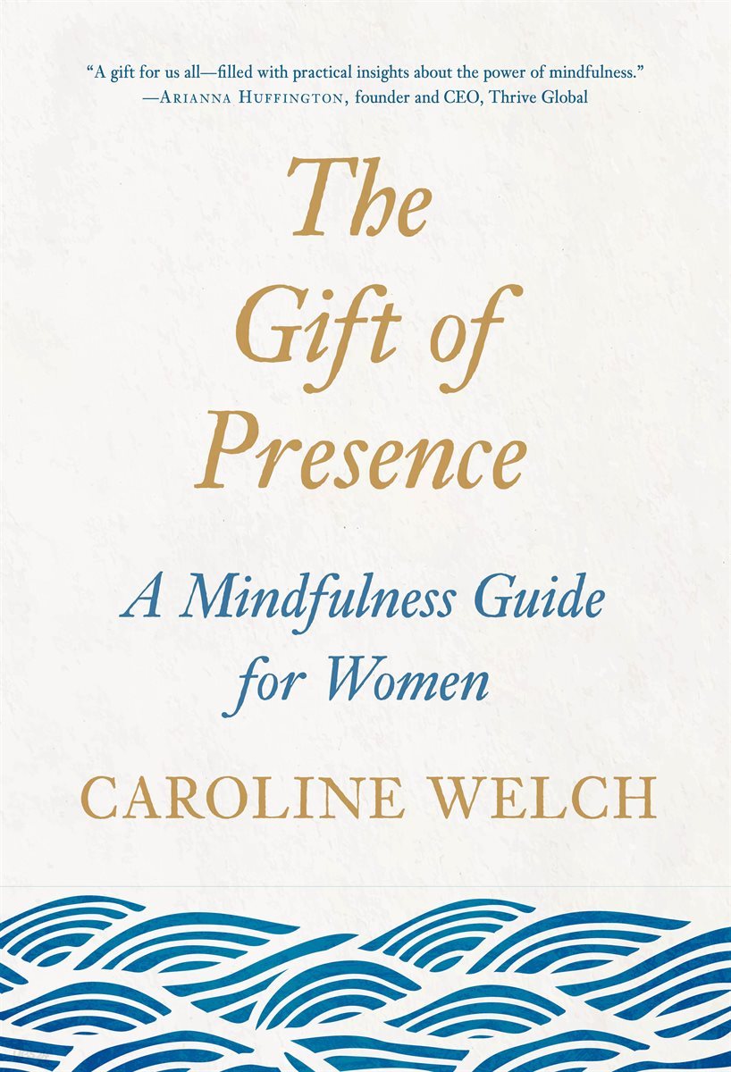 The Gift of Presence