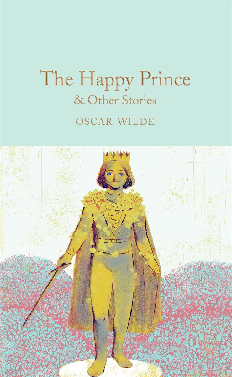 The Happy Prince &amp; Other Stories