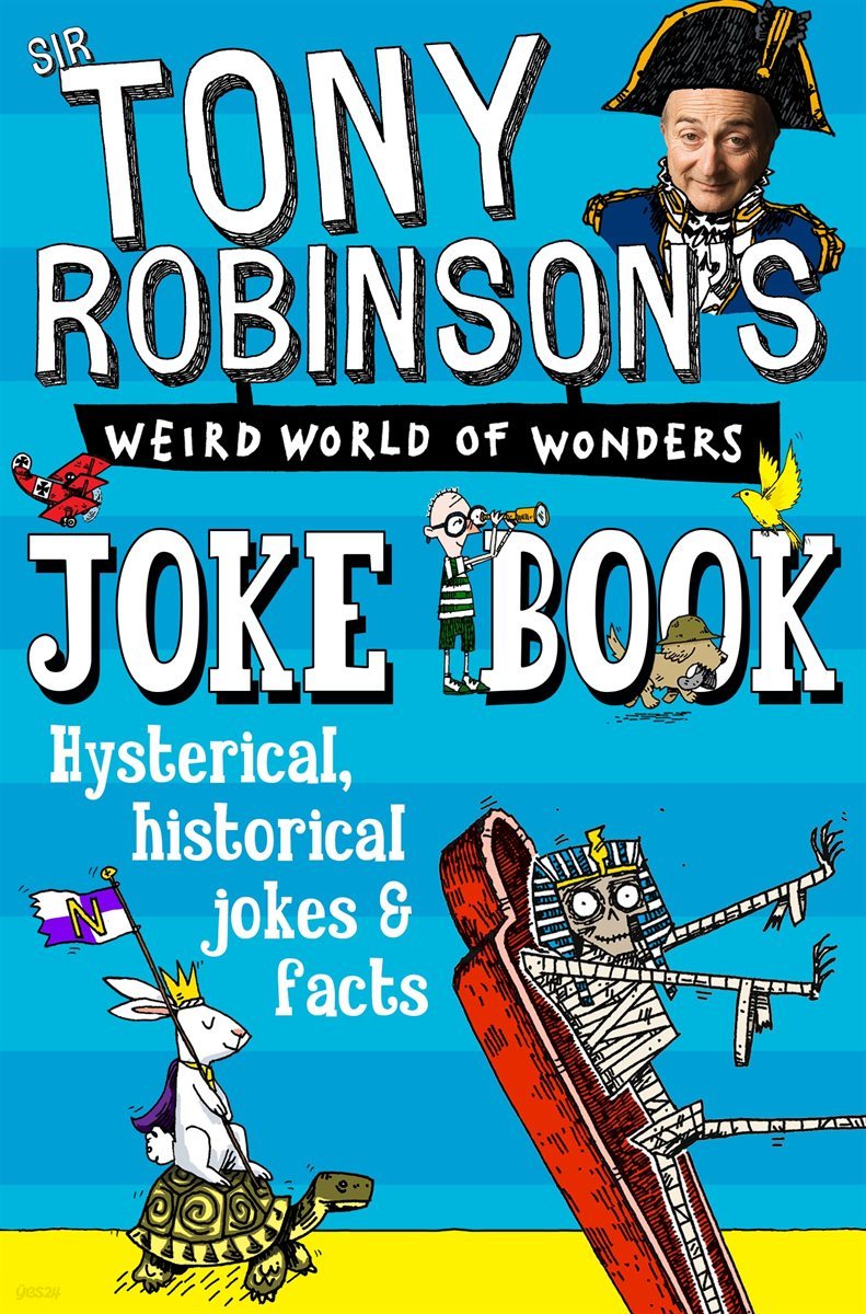 Sir Tony Robinson&#39;s Weird World of Wonders Joke Book