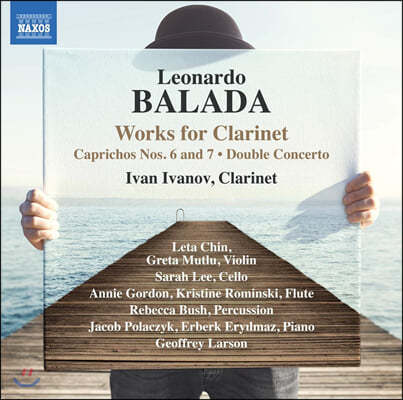Ivan Ivanov 레오나르도 발라다: 클라리넷 작품집 (Leonardo Balada: Works for Clarinet)