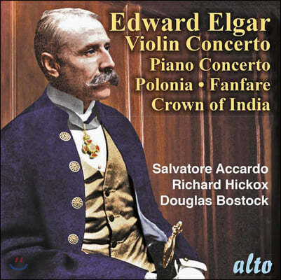 Salvatore Accardo / Richard Hickox 엘가: 바이올린 협주곡, 피아노 협주곡 외 (Elgar: Violin Concerto, Piano Concerto etc.)