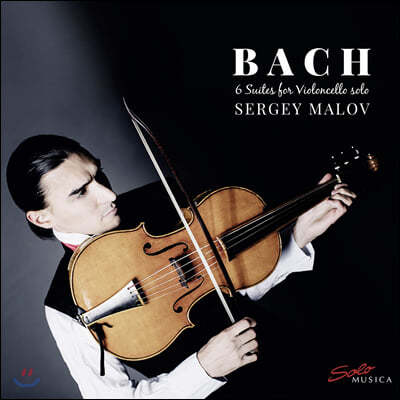 Sergey Malov :  ÿ  [÷ÿ  ȶ ֹ] (Bach: 6 Suites For Violoncello Solo)