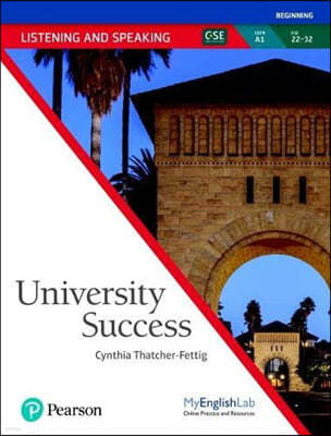 University Success Listening/Speaking A1 Beginning 