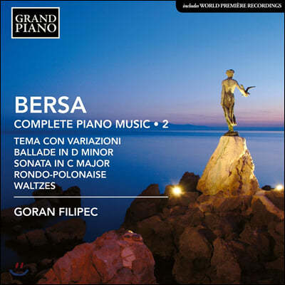 Goran Filipec 블라고예 베르사: 피아노 전곡 2집 (Blagoje Bersa: Complete Piano Music Vol. 2)