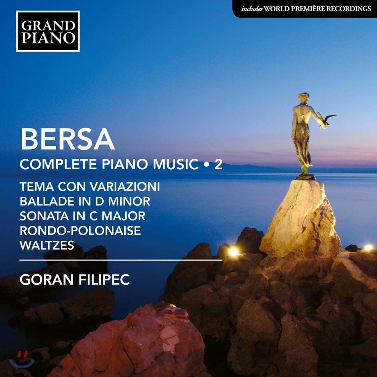 Goran Filipec 블라고예 베르사: 피아노 전곡 2집 (Blagoje Bersa: Complete Piano Music Vol. 2)