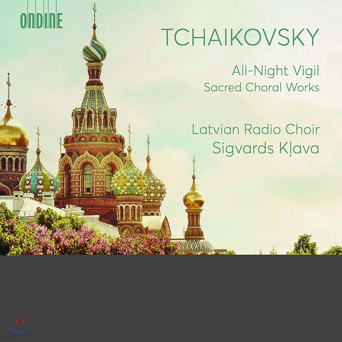 Sigvards Klava 차이코프스키: &#39;철야기도송&#39; 외 성가합창 모음집 (Tchaikovsky: All-Night Vigil, Sacred Choral Works)