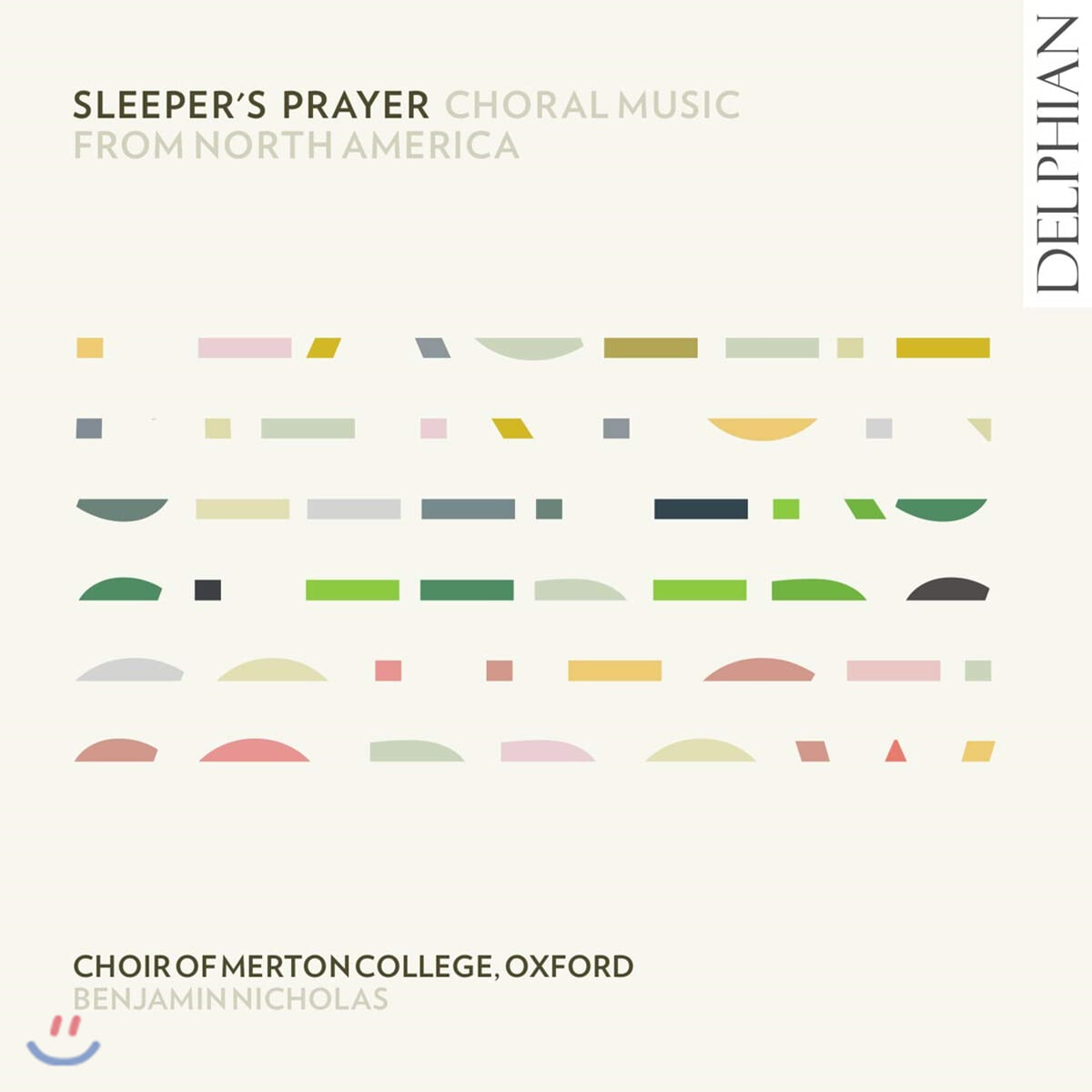 Benjamin Nicholas 북아메리카의 합창음악 (Sleeper’s Prayer - Choral Music From North America)