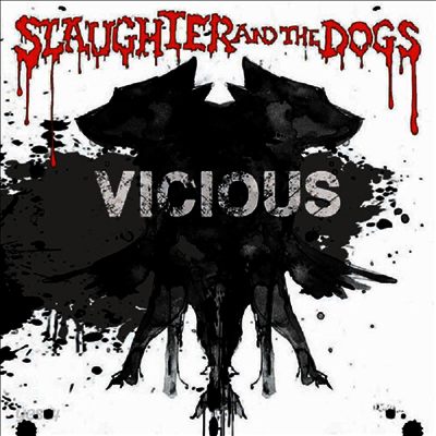 Slaughter & The Dogs - Vicious (LP)