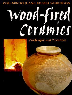 Wood-Fired Ceramics: Contemporary Practices