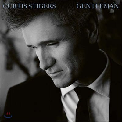 Curtis Stigers (ĿƼ Ÿ̰Ž) - Gentleman [LP]