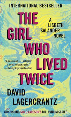 The Girl Who Lived Twice 