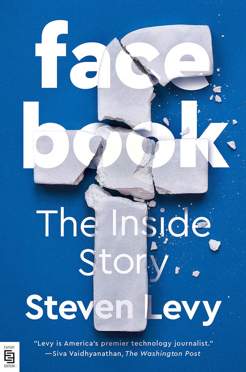 Facebook : The Inside Story