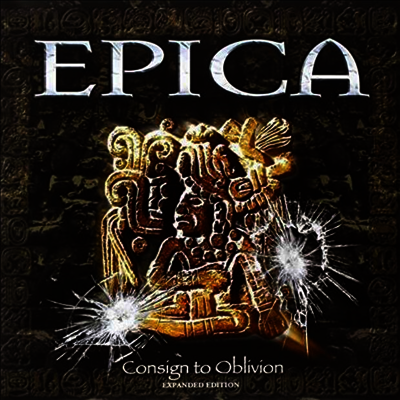 Epica — Consign To Oblivion (Remastered)(Expanded Edition)(Gatefold) 앨범 커버