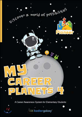 My Career Planets 4 Pioneer