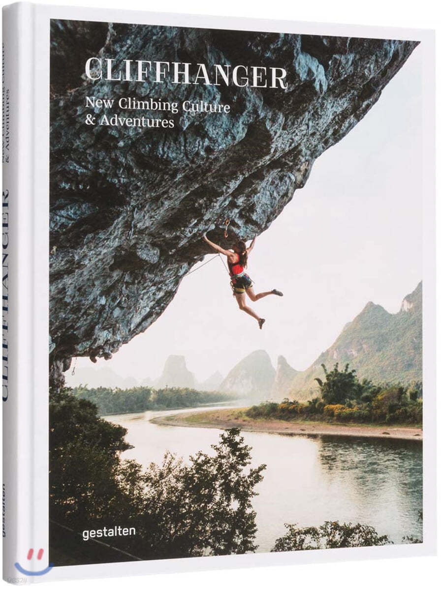 Cliffhanger: New Climbing Culture & Adventures