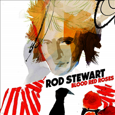Rod Stewart — Blood Red Roses (Gatefold) 앨범 커버