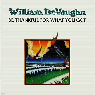William Devaughn — Be Thankful For What 앨범 커버