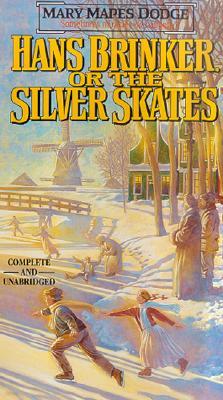 Hans Brinker or the Silver Skates