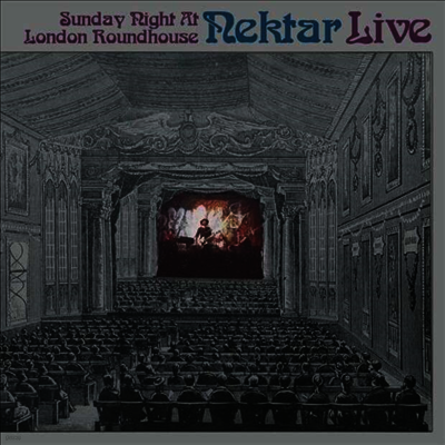 Nektar — Live - Sunday Night At London Roundhouse (Remastered)(Gatefold) 앨범 커버