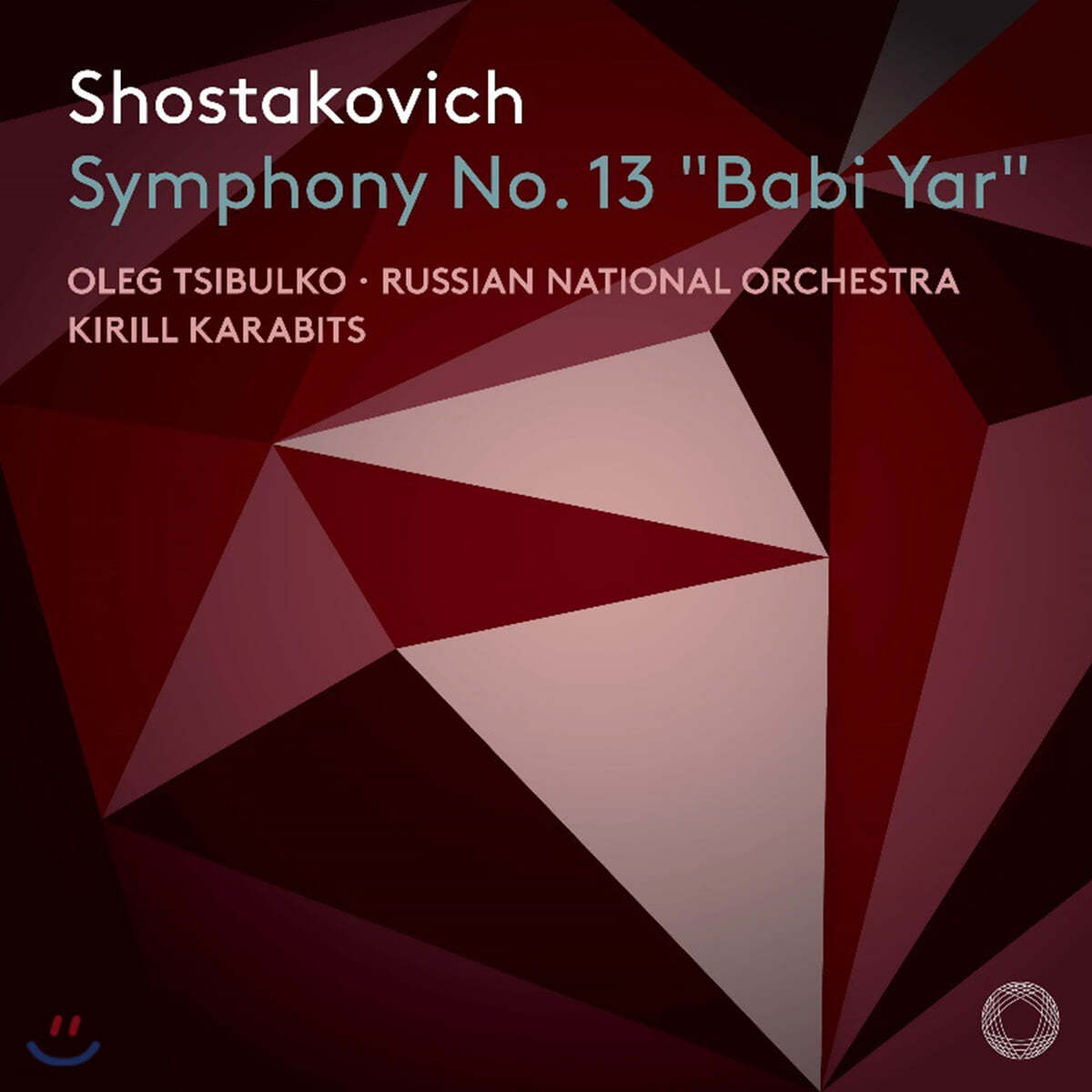 Kirill Karabits 쇼스타코비치: 교향곡 13번 &#39;바비 야르&#39; (Shostakovich: Symphony Op. 113)