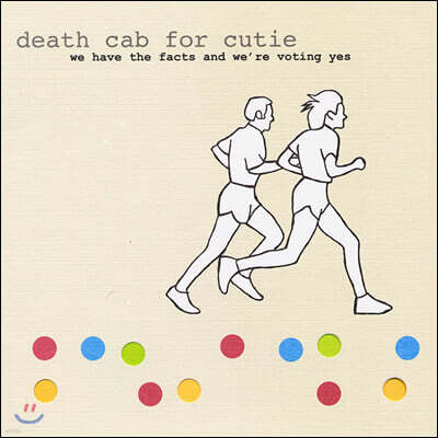 Death Cab for Cutie — 2집 We Have the Facts and We're Voting Yes 앨범 커버