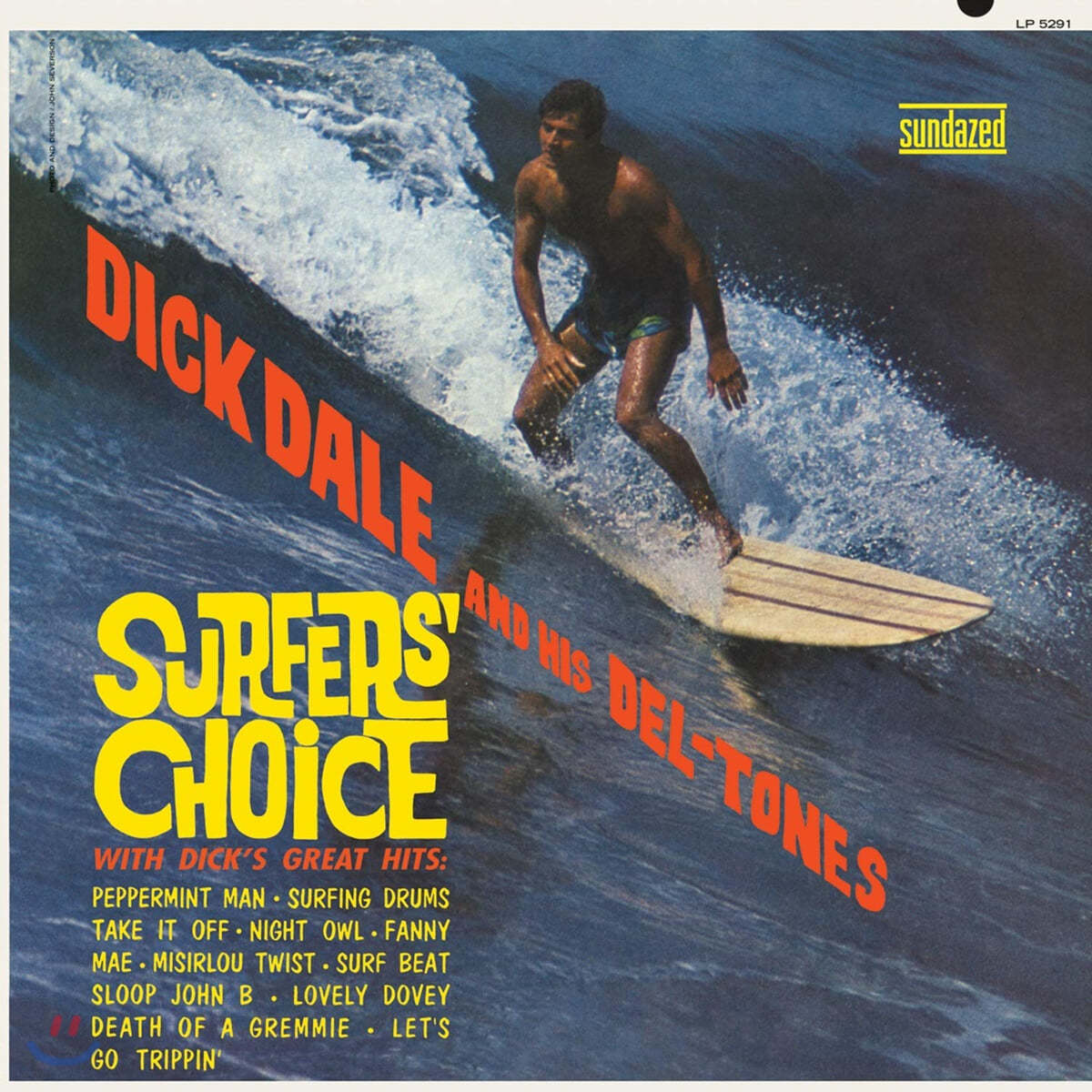 Dick Dale &amp; His Del-Tones (딕 데일 앤 히스 델 톤스) - 1집 Surfers&#39; Choice [골드 컬러 LP]