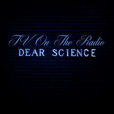 TV On The Radio — Dear Science (Gatefold) 앨범 커버