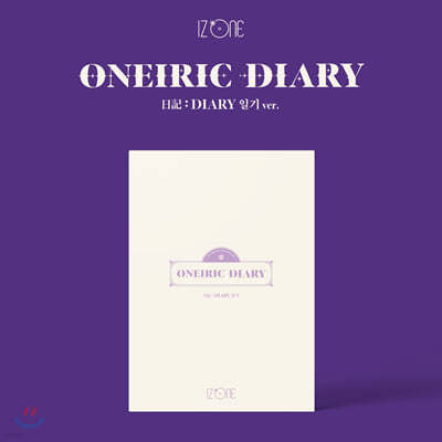  (IZ*ONE) - ̴Ͼٹ 3 : Oneiric Diary [ϱ ver.]