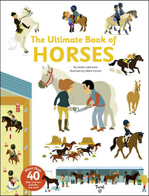 The Ultimate Book of Horses