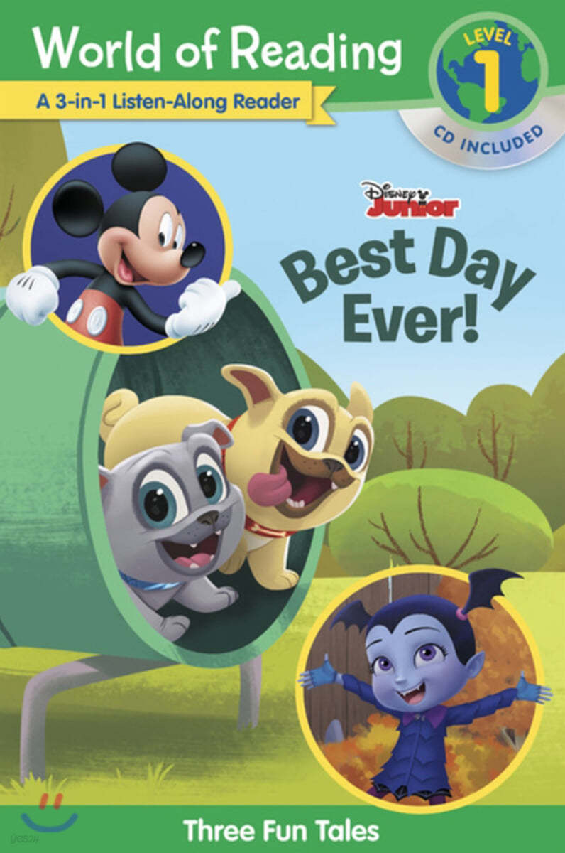 World of Reading Level 1 : 3-in-1 Listen-Along Reader : Disney Jr.'s Best Day Ever!