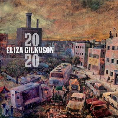 Eliza Gilkyson - 2020 (CD)