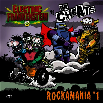 Electric Frankenstein,The Cheats — Rockamania 1 앨범 커버