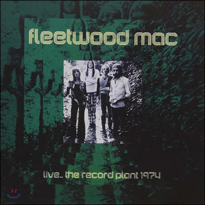 Fleetwood Mac (øƮ ) - Live The Record Plant 1974