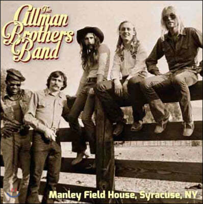 The Allman Brothers Band (ø  ) - Manley Field House, Syracuse, NY