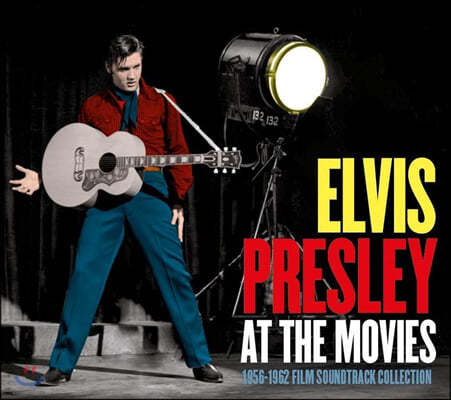Elvis Presley ( ) - At the Movies: 1956-1962 Film Soundtrack Collection