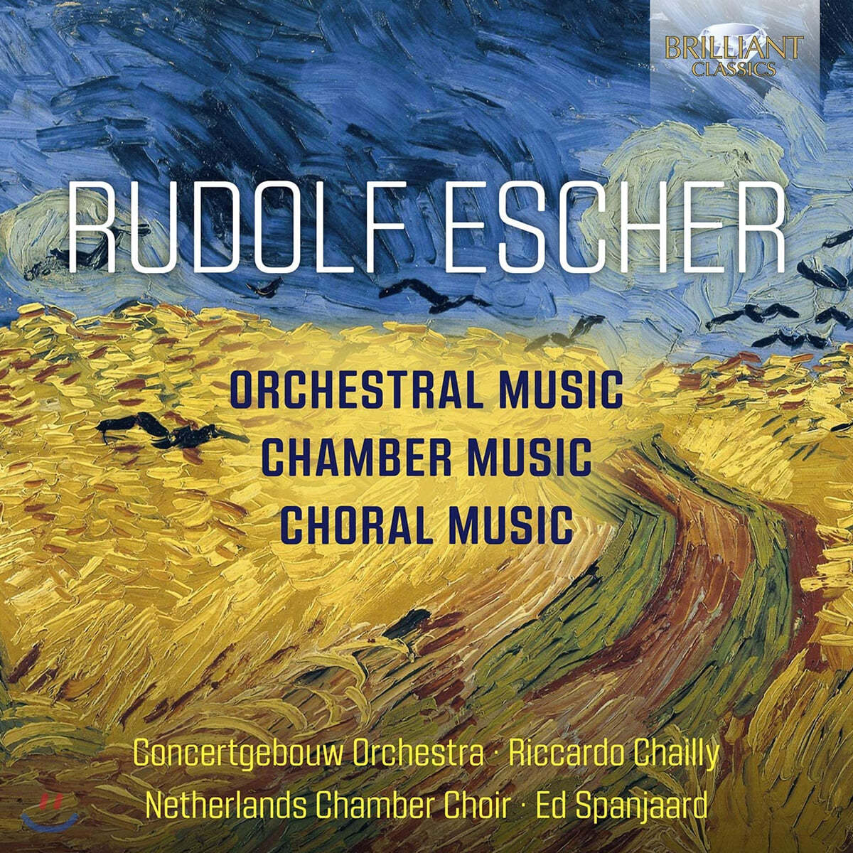 Riccardo Chailly 루돌프 에셔: 교향곡, 실내악곡, 합창곡 (Rudolf Escher: Orchestral, Chamber and Choral Music)