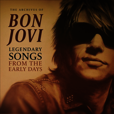Bon Jovi — Legendary Songs From The Early Days (Live) 앨범 커버