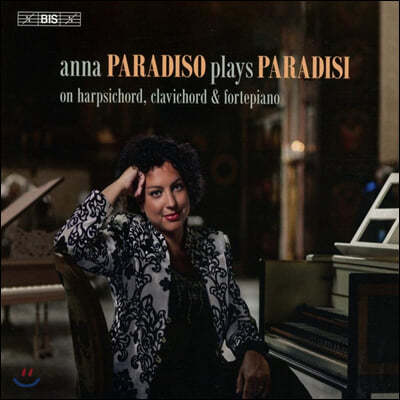 Anna Paradiso 피에트로 도메니코 파라디시: 건반 작품집 (Anna Paradiso Plays Paradisi)