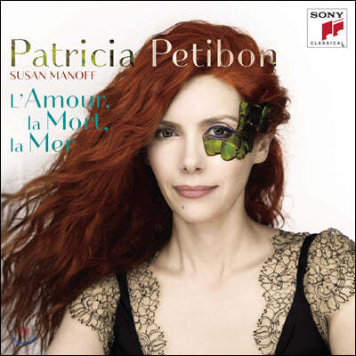 Patricia Petibon   ٴ - Ʈ    (L'Amour, La Mort, La Mer)