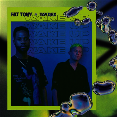 Fat Tony & Taydex — Wake Up 앨범 커버