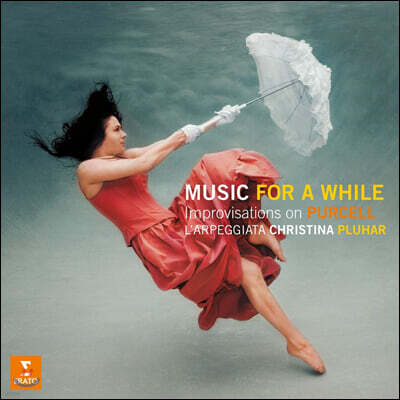 Christina Pluhar — Christina Pluhar 퍼셀: `음악과 함께하는 동안` 주제의 변주곡 모음집 (Purcell: Music for a While) 앨범 커버