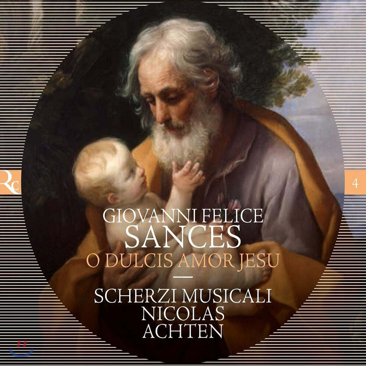 Nicolas Achten 지오반니 펠리체 산체스: 모테트 작품집 (Giovanni Felice Sances: O dulcis amor Jesu)