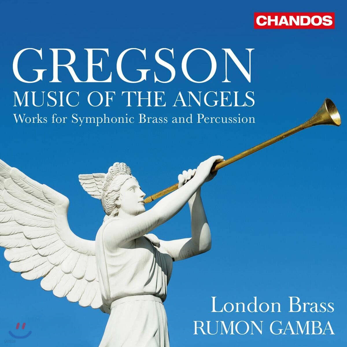 Rumon Gamba 에드워드 그렉슨: 금관악기와 타악기를 위한 작품집 (Edward Gregson: Music of the Angels)