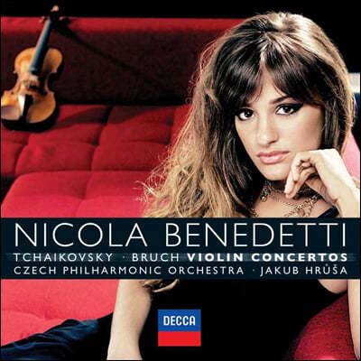 Nicola Benedetti 차이코프스키 / 브루흐: 바이올린 협주곡 - 니콜라 베네데티 (Tchaikovsky / Bruch: Violin Concertos)