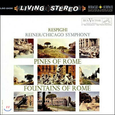 Fritz Reiner — Fritz Reiner 레스피기: 로마의 분수, 로마의 소나무 (Respighi: Pines of Rome, Fountains of Rome) 앨범 커버