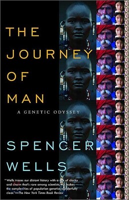 The Journey of Man : A Genetic Odyssey