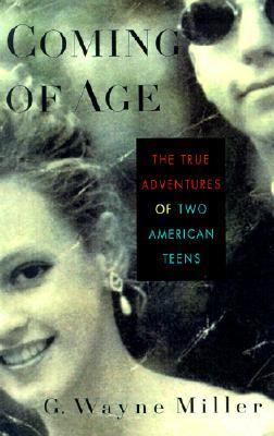 Coming of Age: The True Adventures of Two American Teens