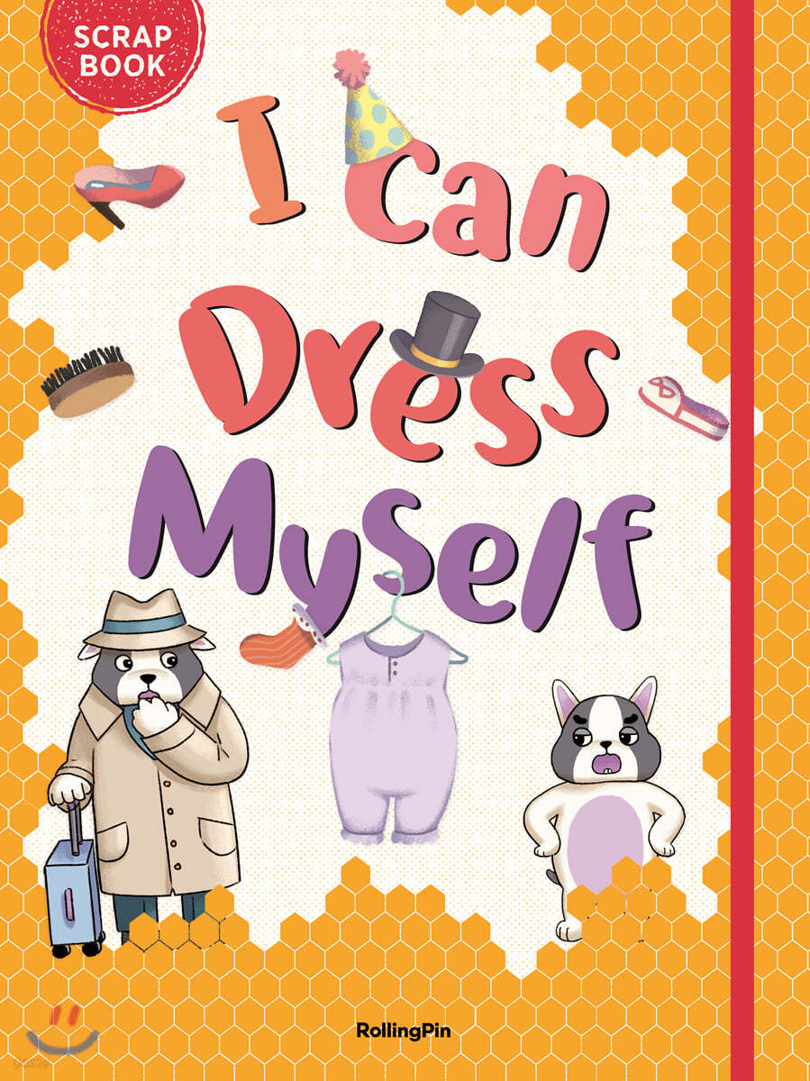 I Can Dress Myself